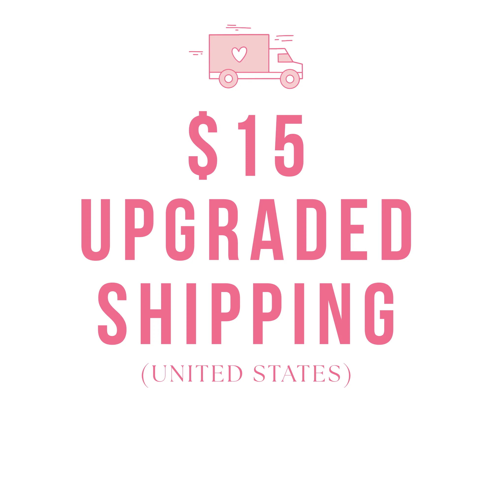Upgraded Shipping (United States)